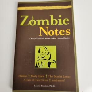 Zombie Notes: A Study Guide to the Best Undead Literary Classics Paperback Book